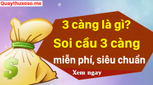 Soi cầu 3 càng miễn phí – Hướng dẫn cách đánh 3 càng ăn chắc nhất hiện nay