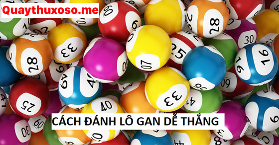 Kinh nghiệm soi cầu lô gan miền Bắc hôm nay Kinh nghiệm soi cầu lô gan miền Bắc hôm nay