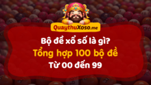 Đề Bộ là gì? Thống kê 100 Bộ Đề xổ số miền Bắc và cách đánh