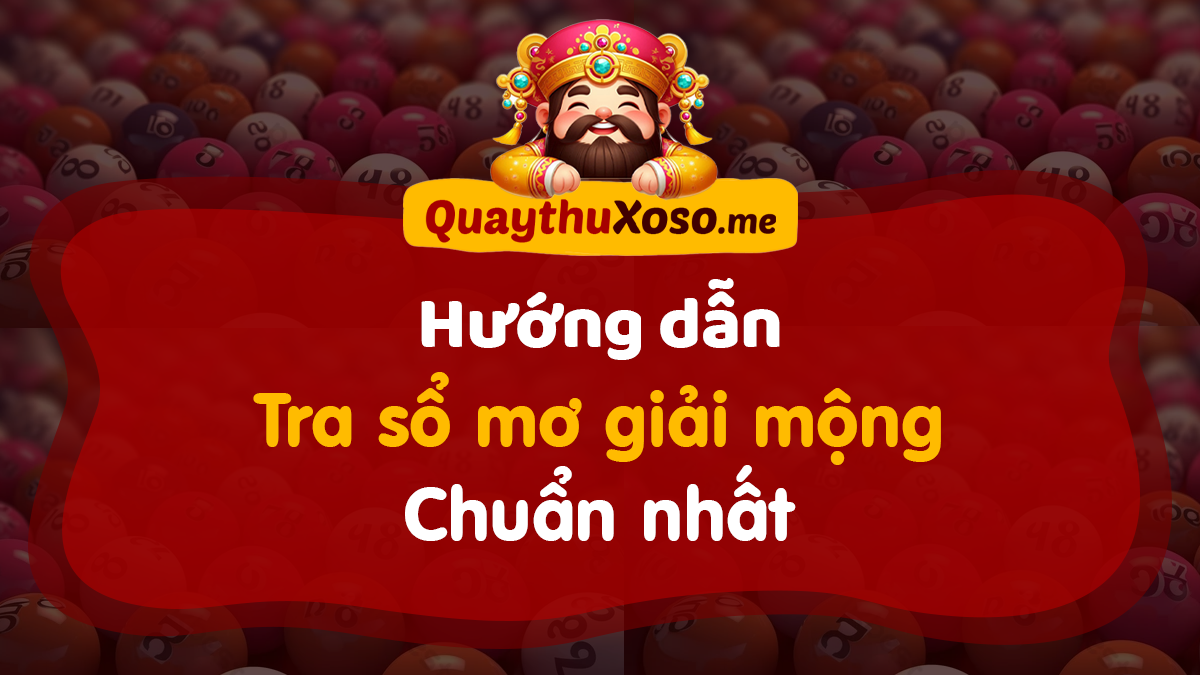 Sổ mơ giải mộng dân gian là gì? Cách giải mã giấc mơ chuẩn