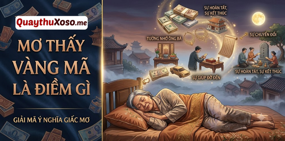 Nằm mơ thấy vàng mã dự báo điều tốt hay xấu? Nằm mơ thấy vàng mã dự báo điều tốt hay xấu?